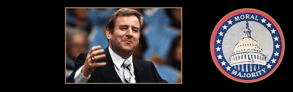 Jerry Falwell and the "Moral Majority" movement